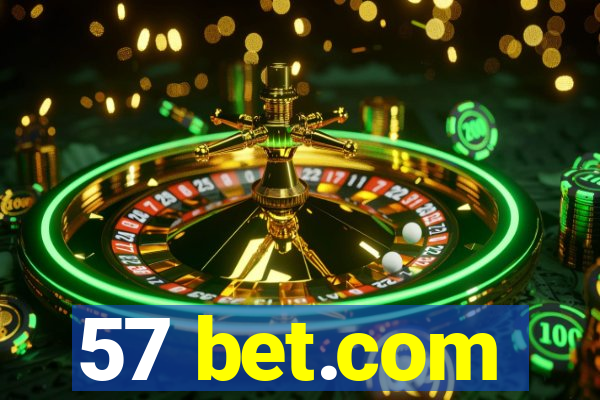 57 bet.com